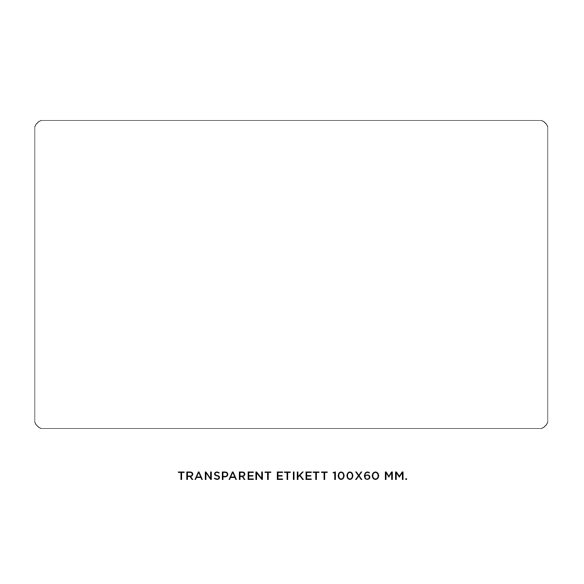 Etiketter transparenta 100 x 60 mm
